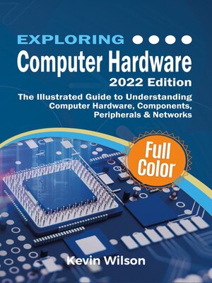 cover image of Exploring Computer Hardware